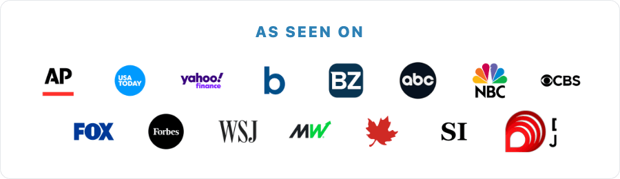 As seen on AP, USA Today, Yahoo Finance, Benzinga, ABC, NBC, CBS, FOX, Forbes, WSJ, MarketWatch, Sports Illustrated, Dow Jones, and more